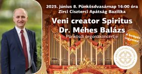 Veni creator Spiritus - Pünkösdi orgonakoncert